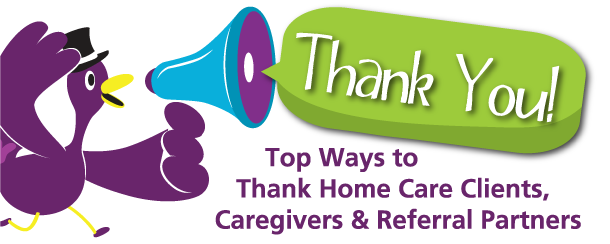 client satisfaction - marketing home care business